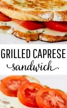 Grilled caprese sandwich with fresh mozzarella, tomatoes, and basil